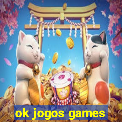 ok jogos games